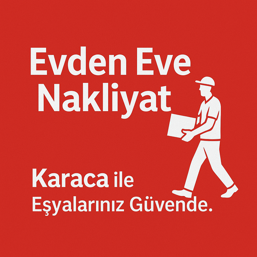 Evden Eve Taşıma